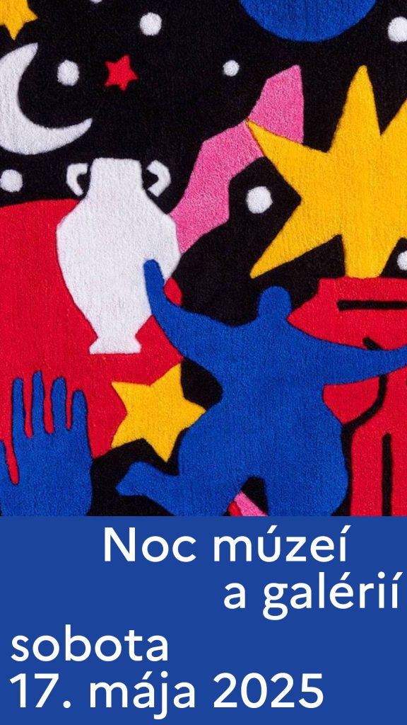 Noc múzeí a galérií, sobota 17.5.2025, 18.00 - 22.00 h