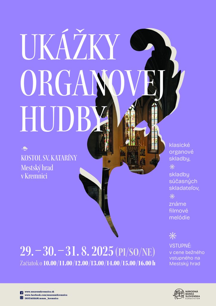 Ukážky organovej hudby v Kostole sv. Kataríny v Kremnici.